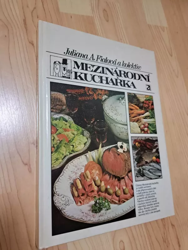 Miezinárodní kuchařka - Juliana A. Fialová, knyga 2