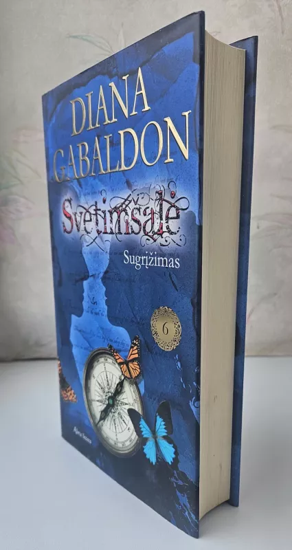 Svetimšalė. Sugrįžimas. Šešta knyga - Diana Gabaldon, knyga 3