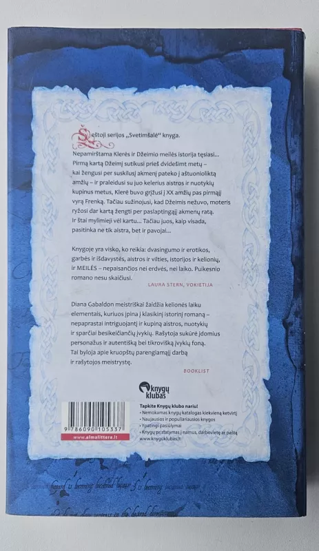 Svetimšalė. Sugrįžimas. Šešta knyga - Diana Gabaldon, knyga 4