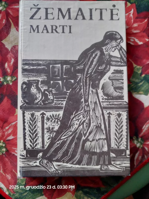 Marti - Žemaitė, knyga 6
