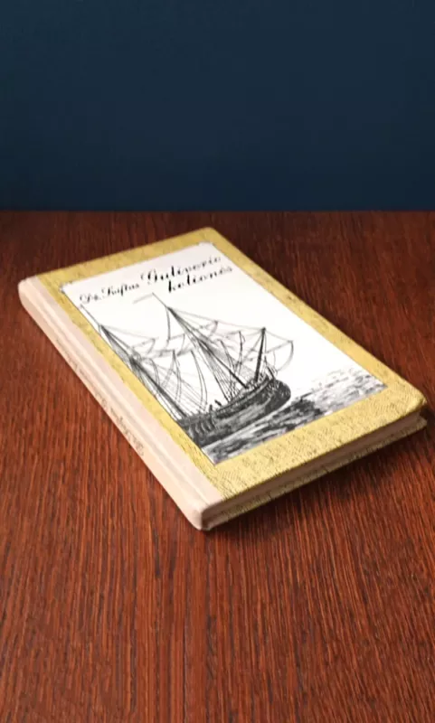 Guliverio kelionės - Džonatanas Sviftas, knyga 3