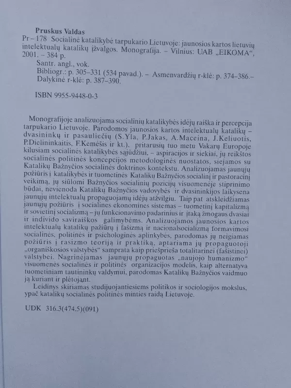 Socialinė katalikybė tarpukario Lietuvoje: jaunosios kartos lietuvių intelektualų katalikų įžvalgos - Valdas Pruskus, knyga 4