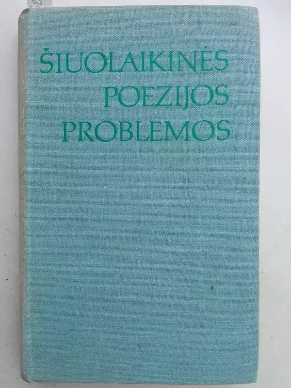 Šiuolaikinės poezijos problemos - Viktorija Daujotytė, knyga 2