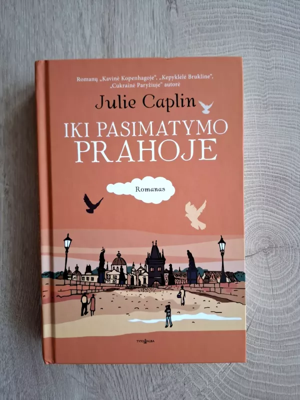 Iki pasimatymo Prahoje - Julie Caplin, knyga 2