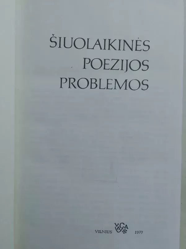 Šiuolaikinės poezijos problemos - Viktorija Daujotytė, knyga 4