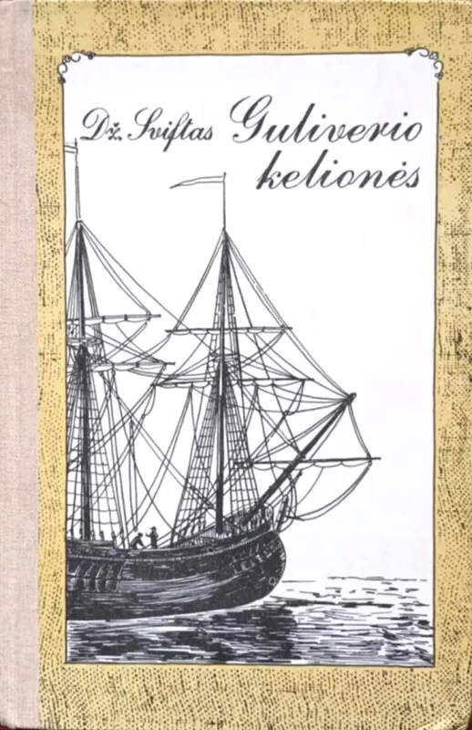 Guliverio kelionės - Džonatanas Sviftas, knyga 2