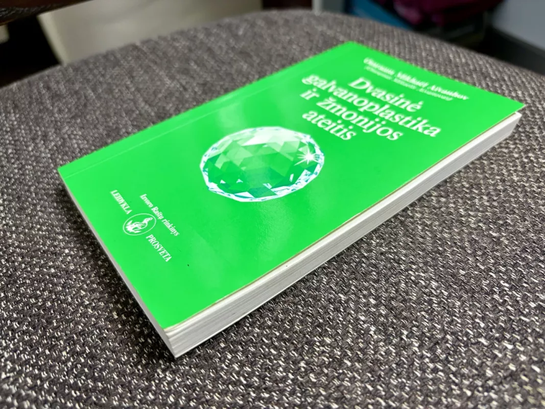 Dvasinė galvanoplastika ir žmonijos ateitis - Omraam Mikhael Aivanhov, knyga 4