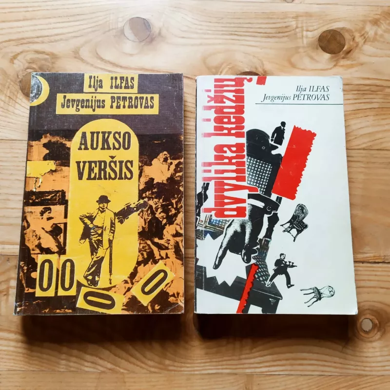 Dvylika kėdžių ir Aukso veršis - Ilja ilfas. Jevgenijus petrovas, knyga 2