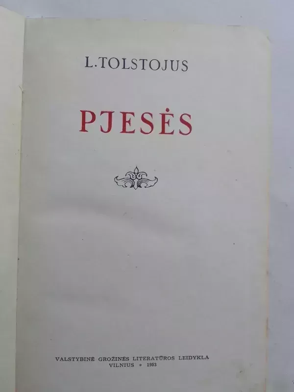 Pjesės - L. Tolstojus, knyga 3