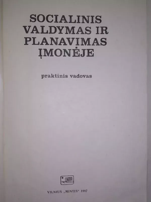 Socialinis valdymas ir planavimas įmonėje - R. Grigas, knyga 3