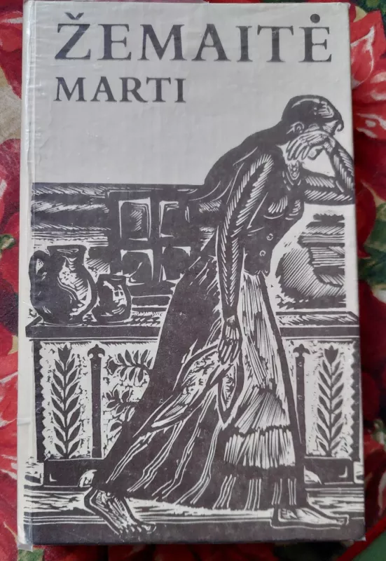 Marti - Žemaitė, knyga 4