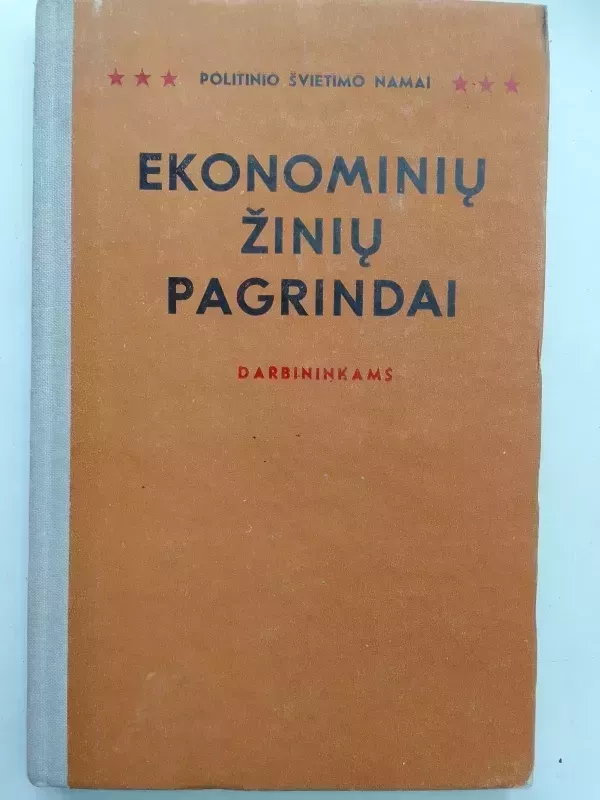 Ekonominių žinių pagrindai - Autorių Kolektyvas, knyga 2