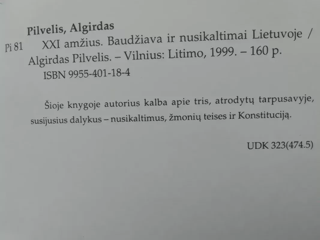 XXI amžius. Baudžiava ir nusikaltimai Lietuvoje - Algirdas Pilvelis, knyga 4