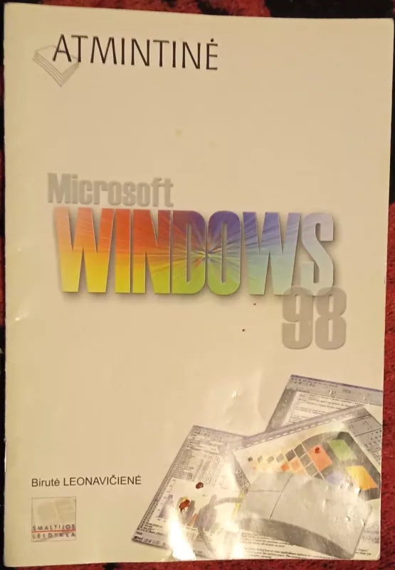 Atmintinė Microsoft Windows 98 - Autorių Kolektyvas, knyga 2