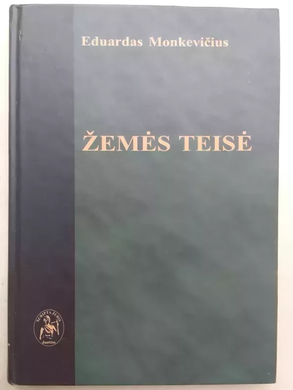 Žemės teisė - Eduardas Monkevičius, knyga 2