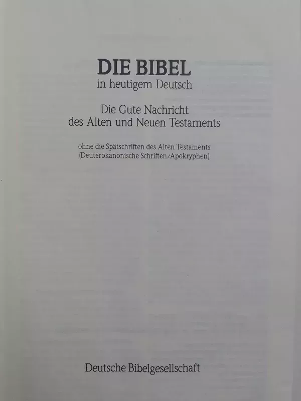 Die Gute Nachricht Die Bibel in heutigem Deutsch - Autorių Kolektyvas, knyga 3