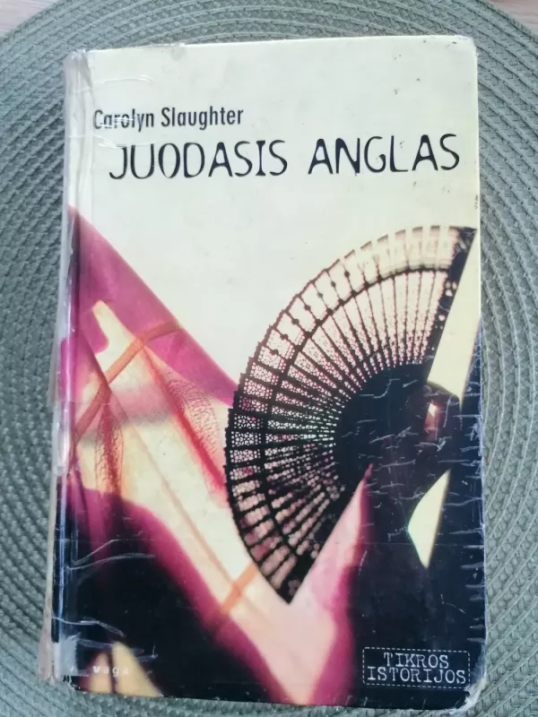 Juodasis anglas - Carolyn Slaughter, knyga 2