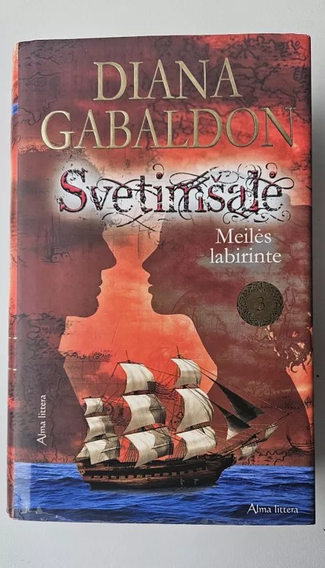 Svetimšalė (3 knyga). Meilės labirinte - Diana Gabaldon, knyga 2