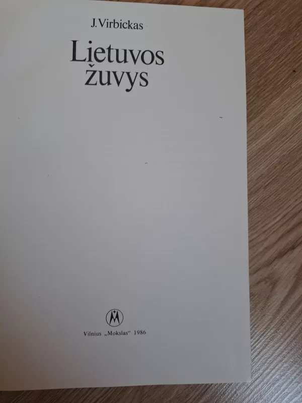 Lietuvos žuvys - Juozas Virbickas, knyga 3