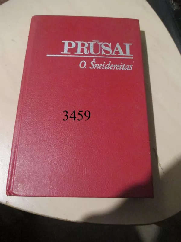 Prūsai - O. Šneidereitas, knyga 2