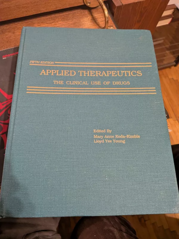 Applied Therapheutics. The Clinical use of drugs - Autorių grupė, knyga 2