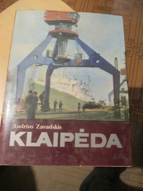 Klaipėda - Audrius Zavadskis, knyga 3