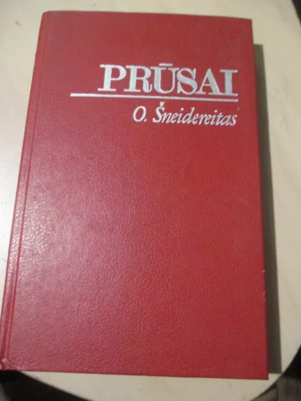 Prūsai - O. Šneidereitas, knyga 3