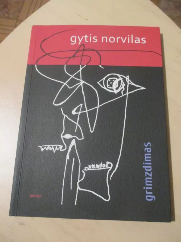 Grimzdimas - Gytis Norvilas, knyga 3