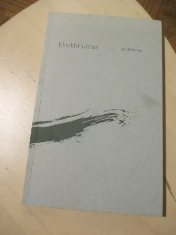 Ekvilibriumas - Alis Balbierius, knyga 3