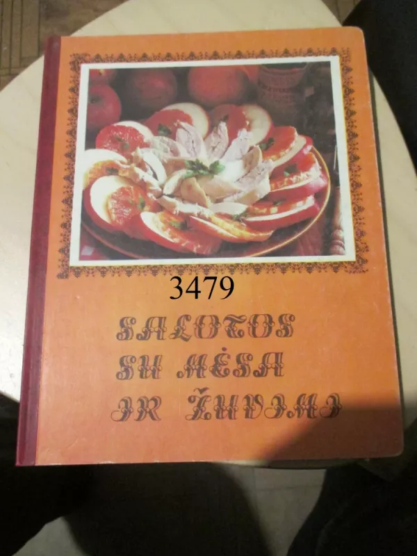Salotos su mėsa ir žuvimi - Autorių Kolektyvas, knyga 2