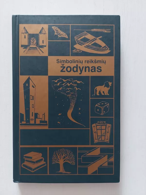 Simbolinių reikšmių žodynas - Lionė Lapinskienė, knyga 2