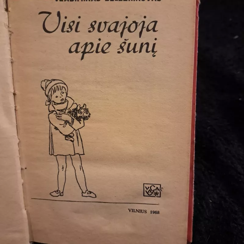 Visi svajoja apie šunį - Vladimiras Železnikovas, knyga 2