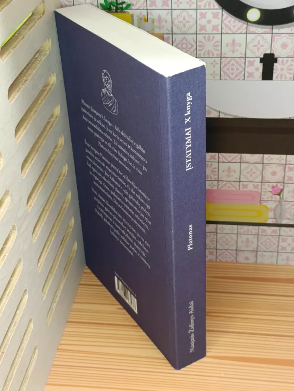 Įstatymai. X knyga - Platonas, knyga 4