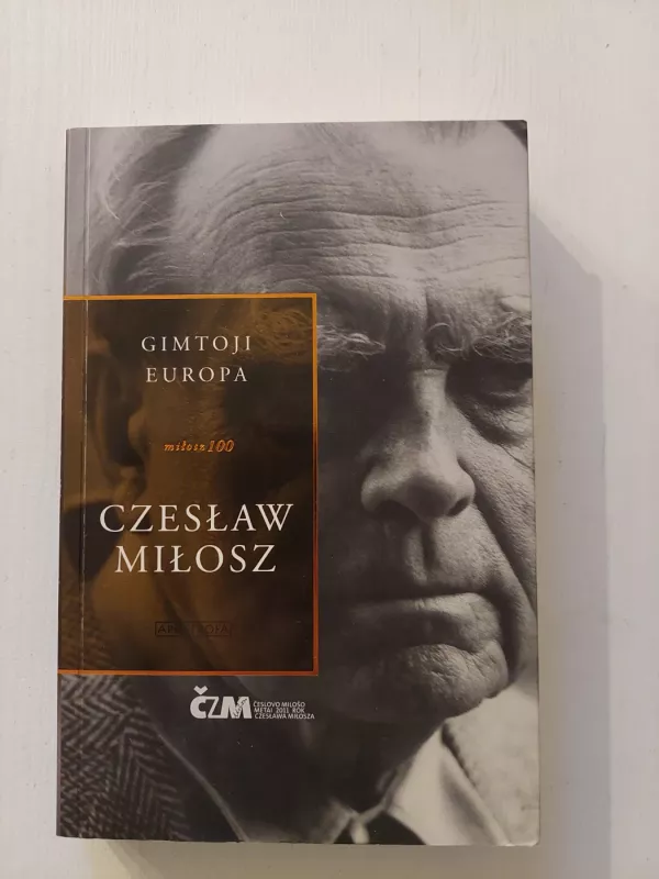 Gimtoji Europa - Czeslaw Milosz, knyga 2