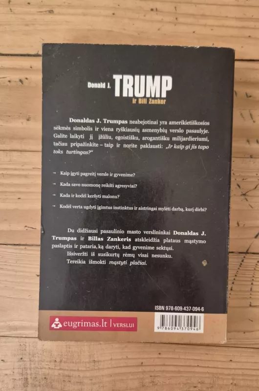 Mąstyk plačiai, Kirsk iš peties - Donald Trump, knyga 3