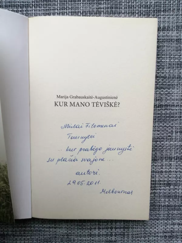 Kur mano tėviškė? - Marija Grabauskaitė-Augustinienė, knyga 3