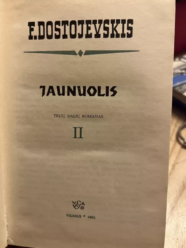 Jaunuolis  2-dalis - Fiodoras Dostojevskis, knyga 2