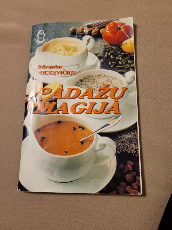 Padažų magija - Edvardas Mickevičius, knyga 3