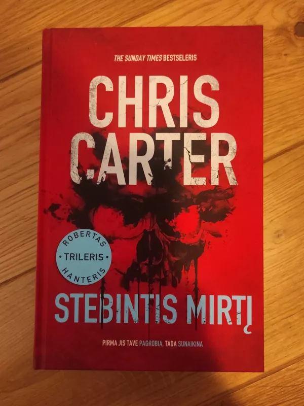 Stebintis mirtį - Chris Carter, knyga 2
