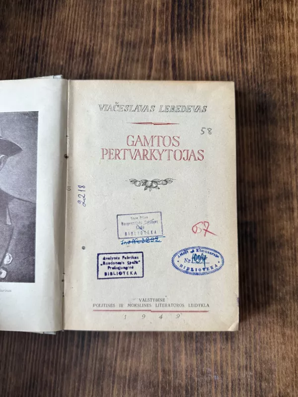 Gamtos pertvarkytojas - V. Lebedevas, knyga 3