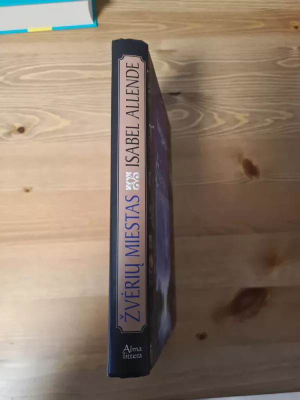 Žvėrių miestas - Isabel Allende, knyga 4