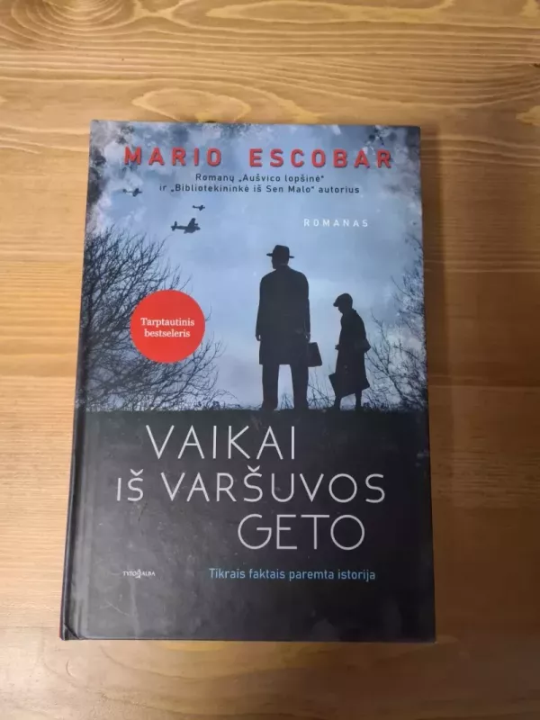 Vaikai iš Varšuvos geto - Mario Escobar, knyga 2