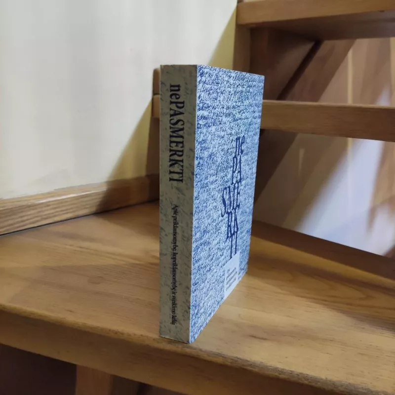 (Ne)pasmerkti: apie priklausomybę, kopriklausomybę ir sveikimo kelionę - Kęstutis Dvareckas, Justina Kymantienė, Andrius Navickas, knyga 4