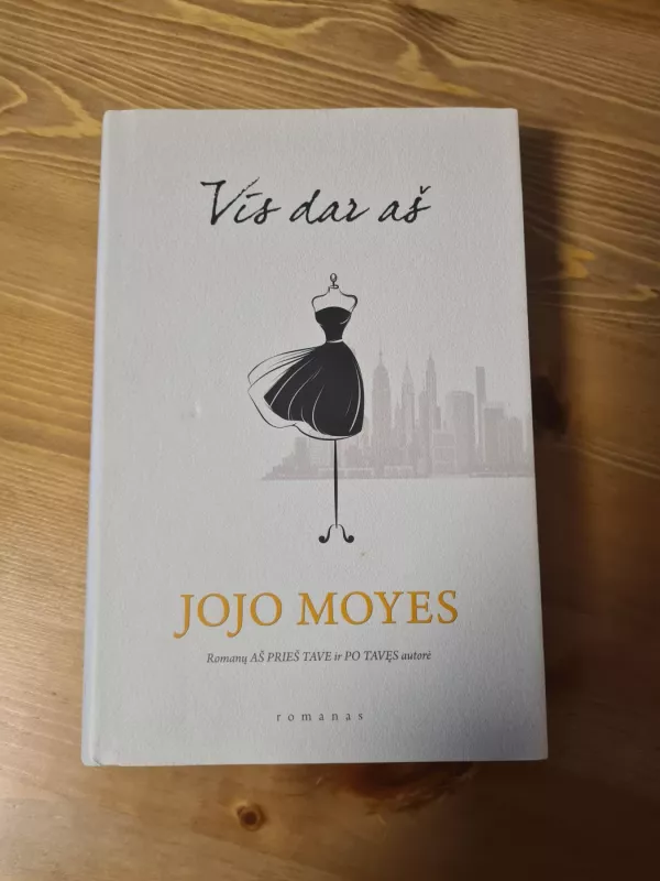 Vis dar aš - Moyes Jojo, knyga 2