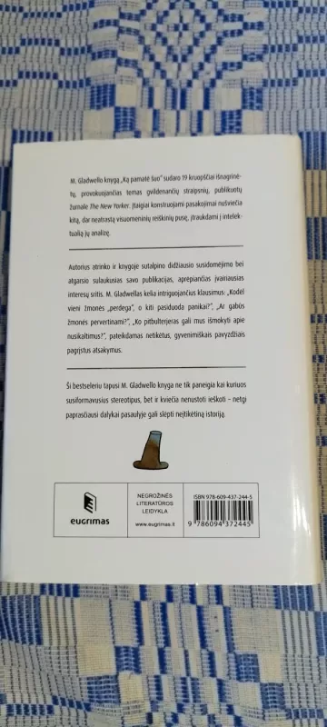 Ką pamatė šuo? - Malcolm Gladwell, knyga 3