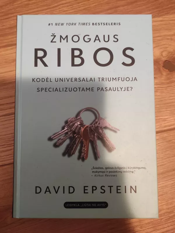 Žmogaus ribos: kodėl universalai triumfuoja specializuotame pasaulyje? - David Epstein, knyga 2
