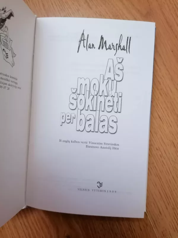 Aš moku šokinėti per balas - Marshall Alan, knyga 3