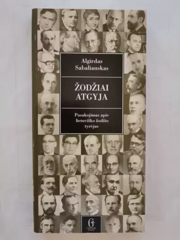 Žodžiai atgyja - Algirdas Sabaliauskas, knyga 2