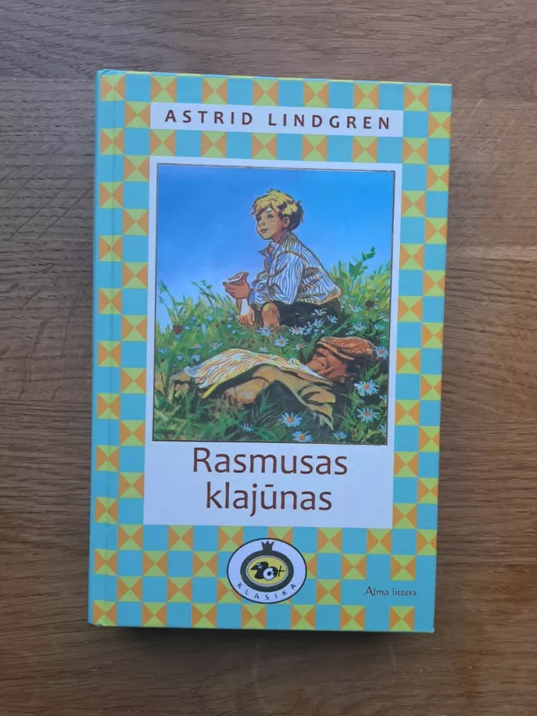 Rasmusas klajūnas - Astrid Lindgren, knyga 2