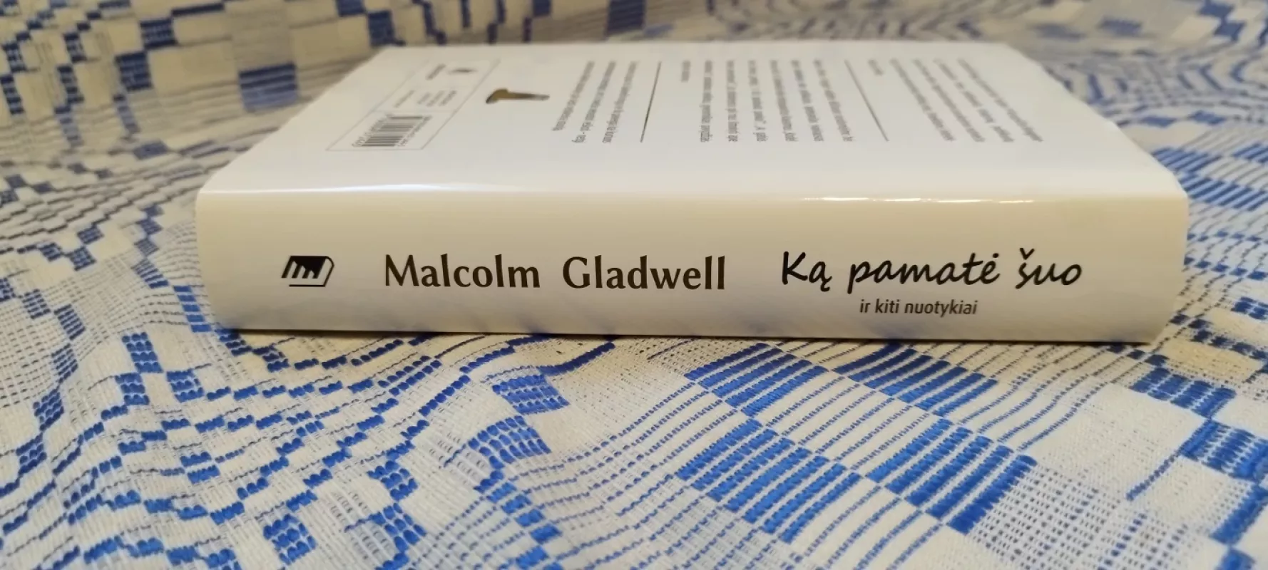 Ką pamatė šuo? - Malcolm Gladwell, knyga 6